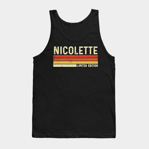 Nicolette Name Vintage Retro Limited Edition Gift Tank Top by CoolDesignsDz